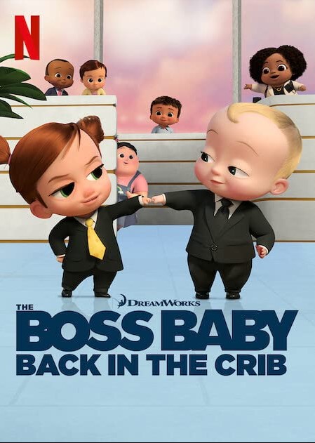 The Boss Baby Back in the Crib เดอะ บอส เบบี้ ตำนานกลับมาแล้ว ตอนที่ 1-12 พากย์ไทย